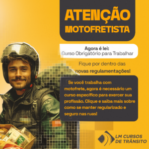 Formação: Curso especializado obrigatório destinado aos  profissionais em entrega de mercadorias  (motofretista)